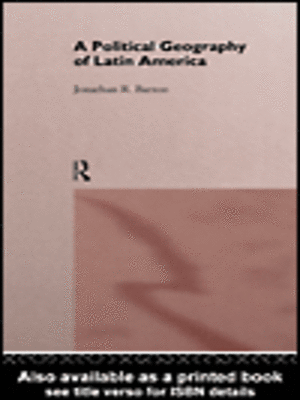cover image of A Political Geography of Latin America